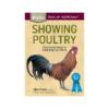 McMurray Hatchery - Storey's Showing Poultry: A Complete Guide to Exhibiting Your Poultry